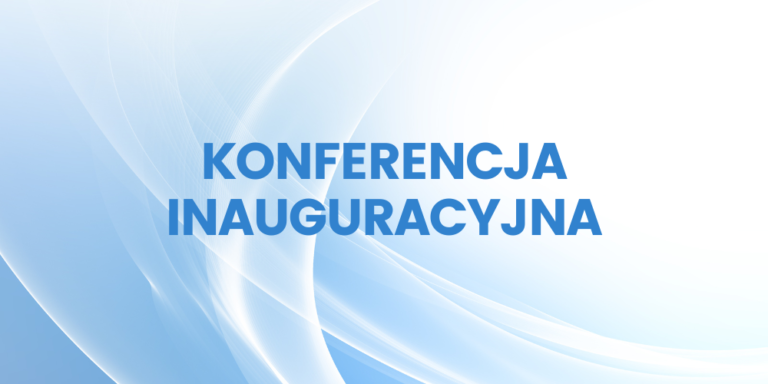 Konferencja inauguracyjna dla projektów finansowanych przez NCBiR